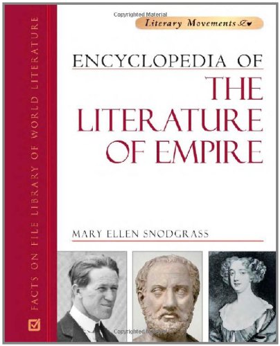 Encyclopedia of the Literature of Empire (Literary Movements)