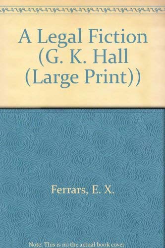 A Legal Fiction (Thorndike Press Large Print Paperback Series)