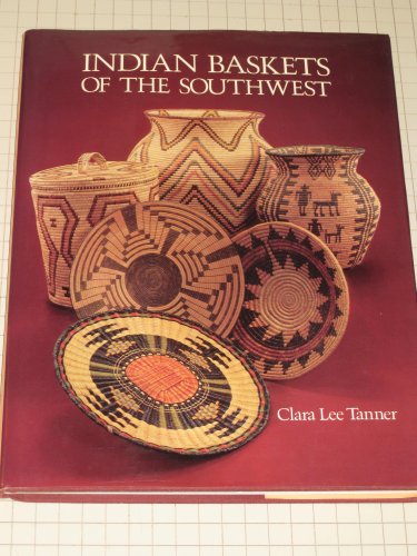 Indian Baskets of the Southwest