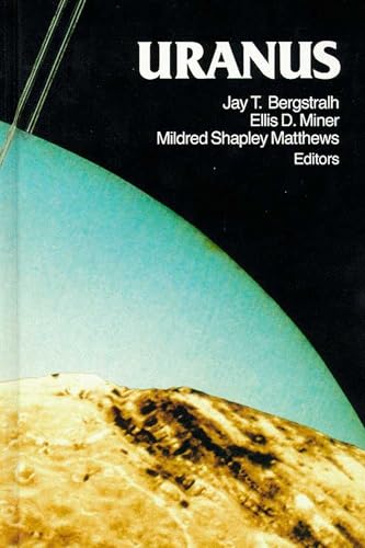 Uranus (The University of Arizona Space Science Series)