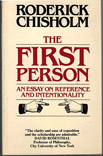 The First Person : An Essay on Reference and Intentionality