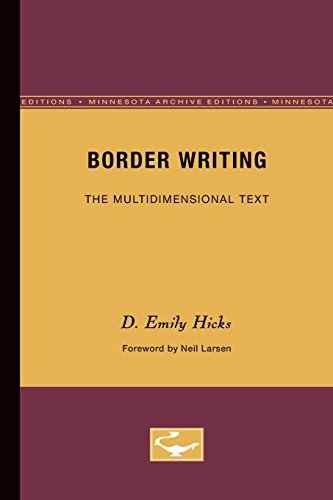 Border Writing: The Multidimensional Text (Theory and History of Literature)