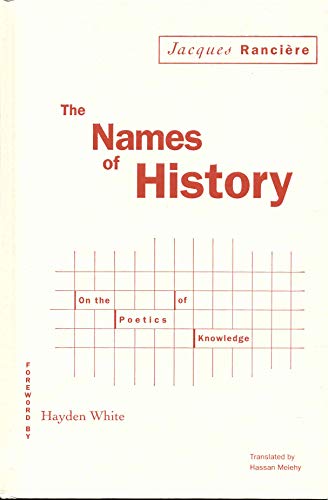 The Names of History: On the Poetics of Knowledge