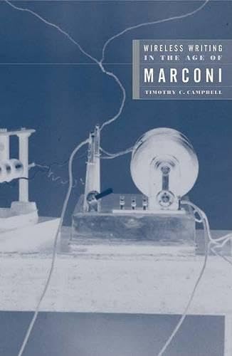 Wireless Writing in the Age of Marconi Format: Paperback