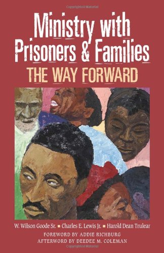 Ministry With Prisoners & Families : The Way Forward