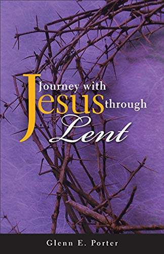 Journey with Jesus Through Lent (Paperback or Softback)