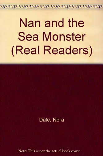 Nan and the Sea Monster - Real Readers Series