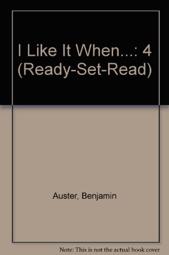 I Like It When - Ready Set Read Series
