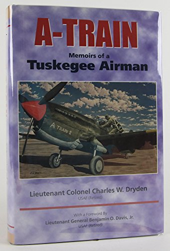 A-Train: Memoirs of a Tuskegee Airman (signed)
