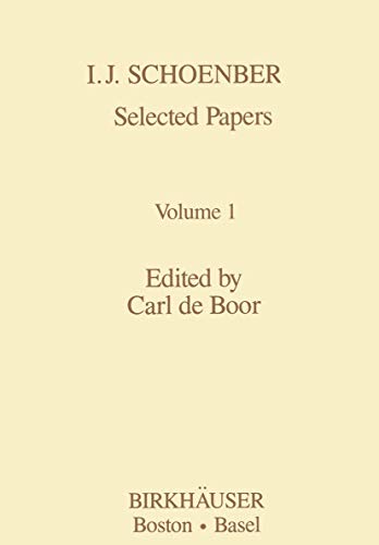 I. J. Schoenberg: Selected Papers. VOLUME I ONLY