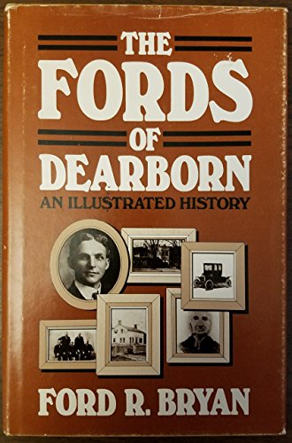 The Fords of Dearborn