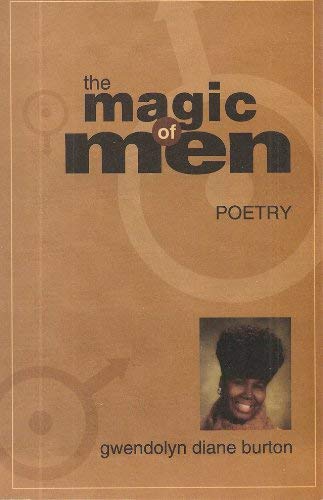 THE MAGIC OF MEN; POETRY
