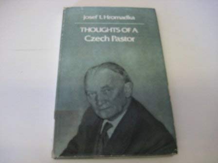 Impact of history on theology;: Thoughts of a Czech pastor