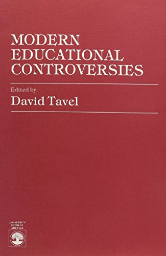 MODERN EDUCATIONAL CONTROVERSIES