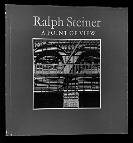 Ralph Steiner: A Point of View