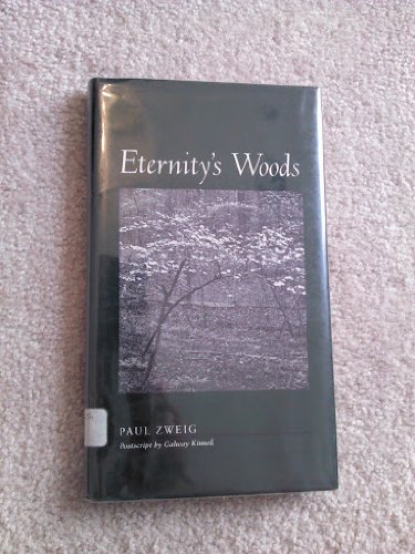 Eternity’s Woods (Wesleyan Poetry Series)