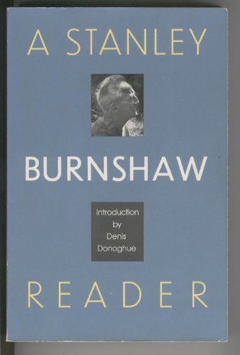 A Stanley Burnshaw Reader