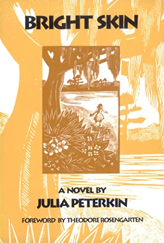 Bright Skin: A Novel