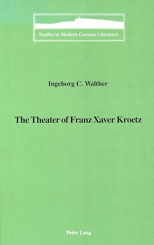 The theater of Franz Xaver Kroetz