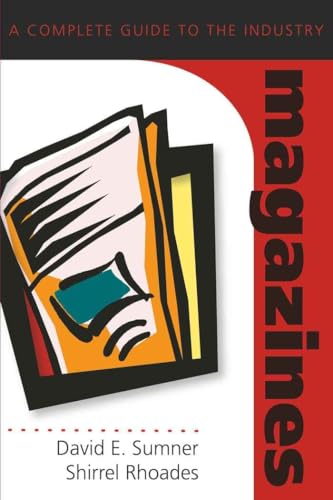 Magazines : A Complete Guide to the Industry