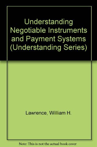 Understanding Negotiable Instruments and Payment Systems