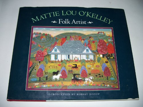 Mattie Lou O'Kelley, folk artist