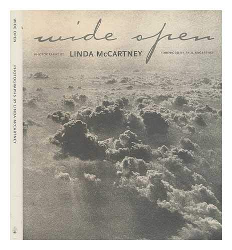 WIDE OPEN Photographs By Linda McCartney