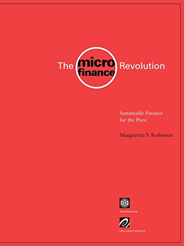 The Microfinance Revolution: Sustainable Finance for the Poor