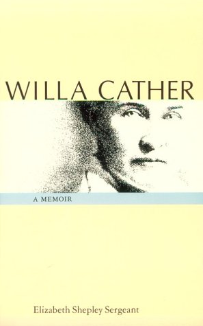 Willa Cather: A Memoir