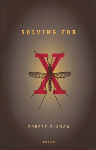 Solving for X: Poems