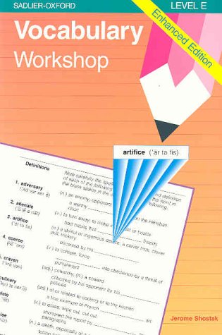 Vocabulary Workshop: Enhanced Edition: Level E