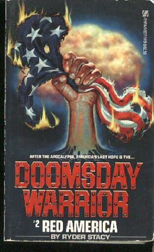 Red America (Doomsday Warrior #2)