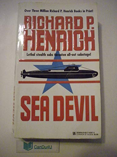Sea Devil, a Novel of Undersea War