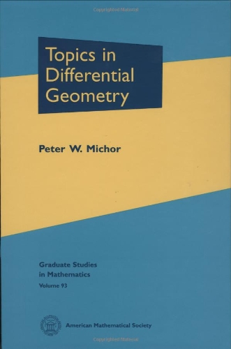 Topics in Differential Geometry (graduate Studies in Mathematics)