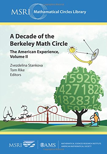 A Decade of the Berkeley Math Circle: The American Experience (MSRI Mathematical Circles Library) (MSRI Mathematical Circles Library, 14)
A Decade of the Berkeley Math Circle: The American Experience (MSRI Mathematical Circles Library) (MSRI Mathematical Circles Library, 14)