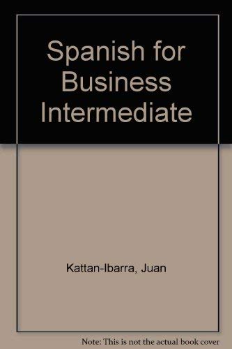 Spanish for Business : Intermediate