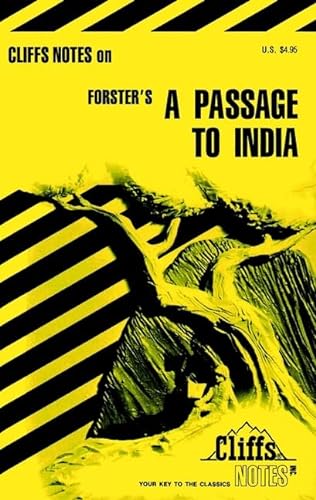 Cliffs Notes on Forster's A Passage to India