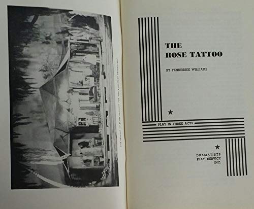 The Rose Tattoo. (Acting Edition for Theater Productions)