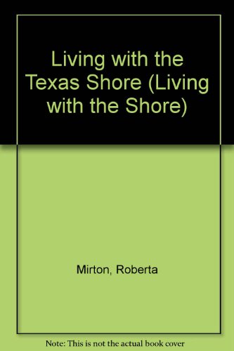 Texas Shore - Pa (Living with the Shore)