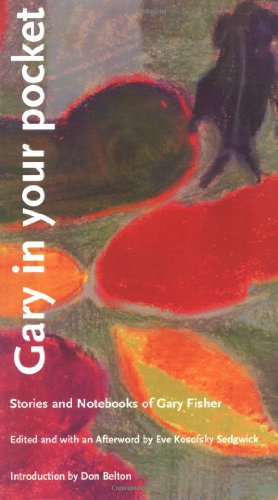 Gary in your pocket: Stories and Notebooks of Gary Fisher (Series Q)
