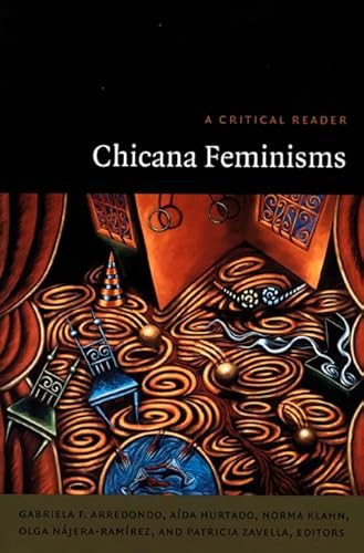 Chicana Feminisms: A Critical Reader (Post-Contemporary Interventions)
Chicana Feminisms: A Critical Reader (Post-Contemporary Interventions)