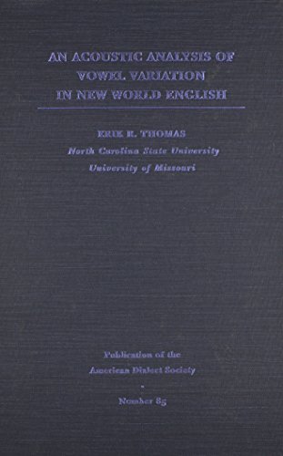 An Acoustic Analysis of Vowel Variation in New World English