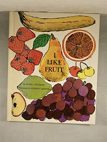 I Like Fruit (Nature Books for Young Readers)