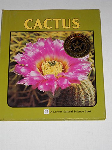 Cactus (A Lerner Natural Science Book) (English and Japanese Edition)