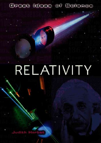 RELATIVITY : Great Ideas of Science