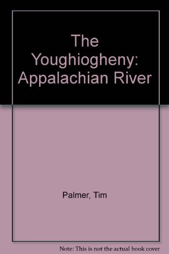 Youghiogheny: Appalachian River