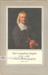 The Compleat Angler 1653-1967, A New Bibliography