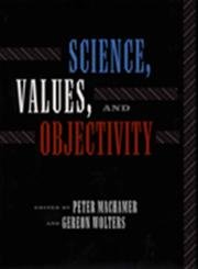Science Values and Objectivity.