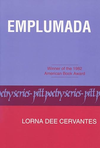 Emplumada (Pitt Poetry Series)