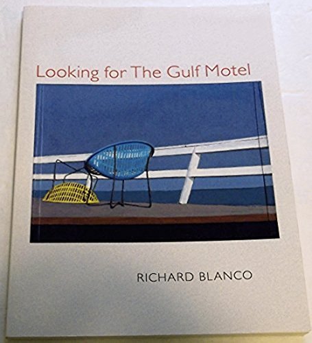 Looking for The Gulf Motel (Pitt Poetry Series)